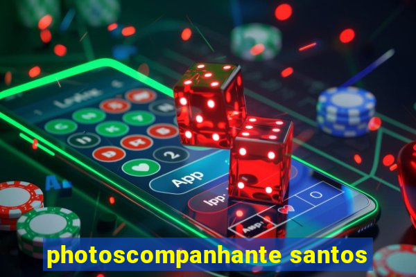 photoscompanhante santos